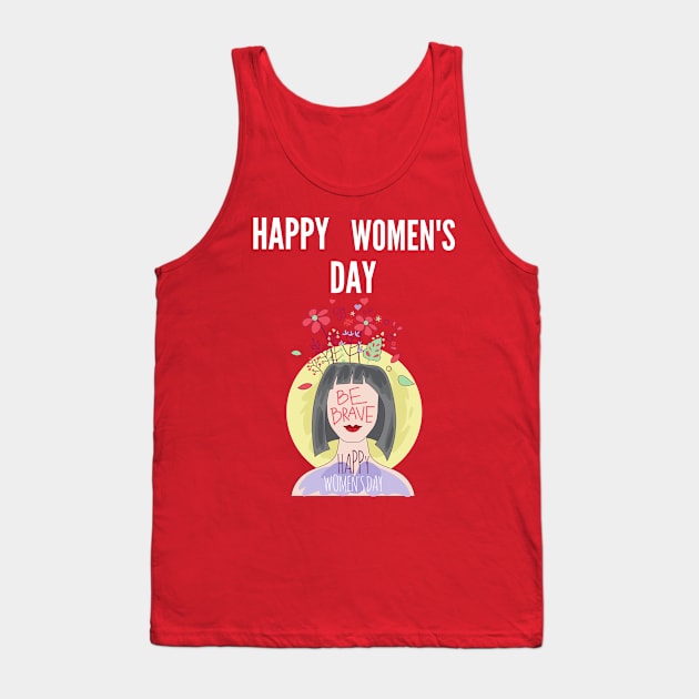 Happy women's day 2020 Tank Top by ZAGGYSHIRT